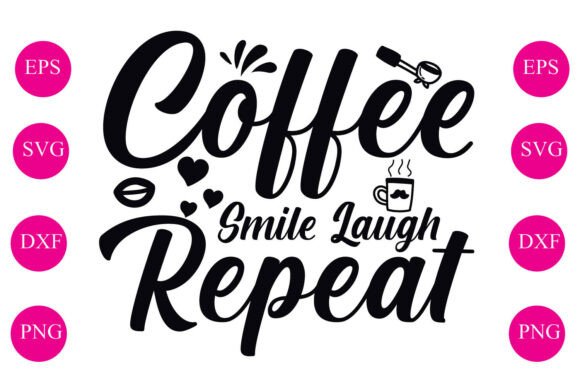 Coffee Smile Laugh Repeat Embroidery Design Review