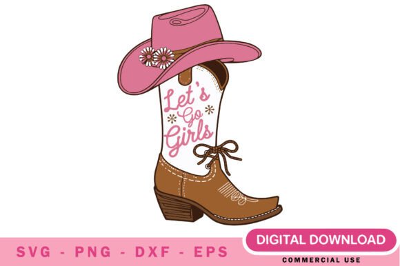 Let’s Go Girls Western SVG Design Review
